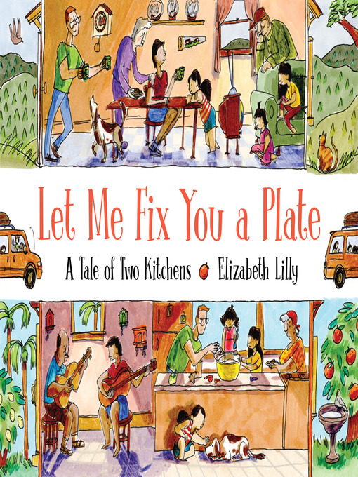 Title details for Let Me Fix You a Plate by Elizabeth Lilly - Available